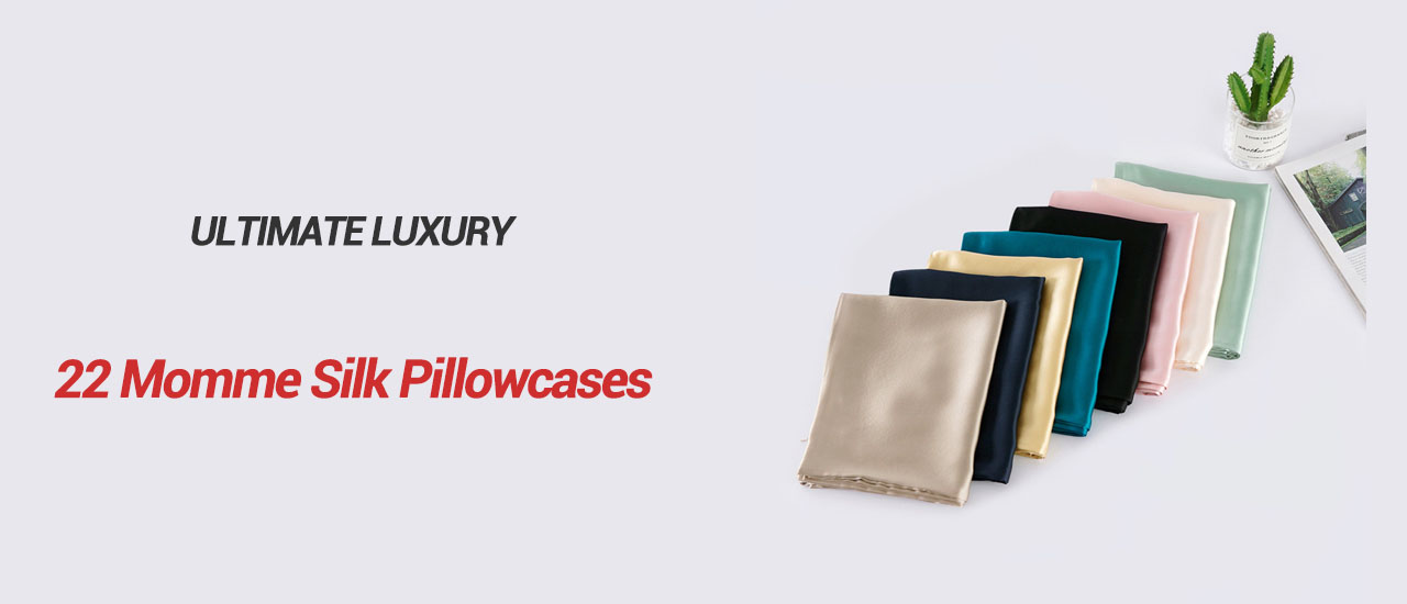 Buy 22 Momme Silk Pillowcases